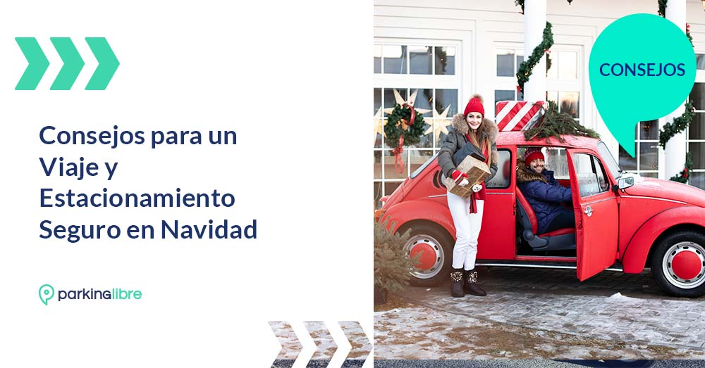 Consejos para un Viaje y Estacionamiento Seguro en Navidad